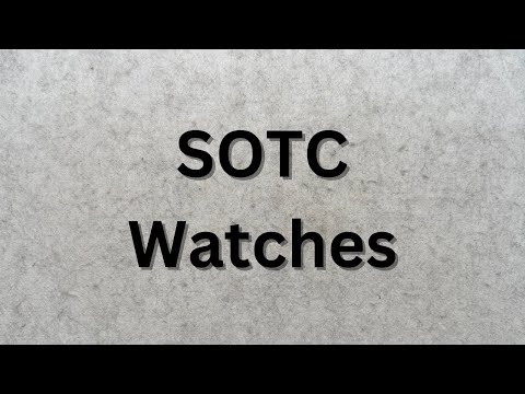SOTC - Watches (The good, the bad, and the ugly) January 2025