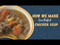 Our delicious chicken soup recipe jewish penicillin