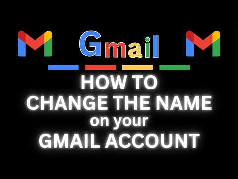 How to Change your Displayed Name In Gmail | PC Tutorial