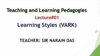 Pedagogy Lecture#01 || Learning style VARK || JST-Bps14 || IBA || STS 