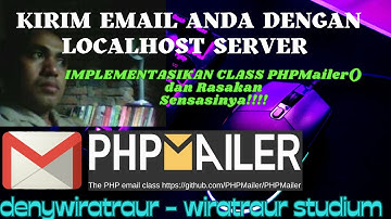 CARA MENGIRIM EMAIL DARI LOCALHOST WEBSERVER