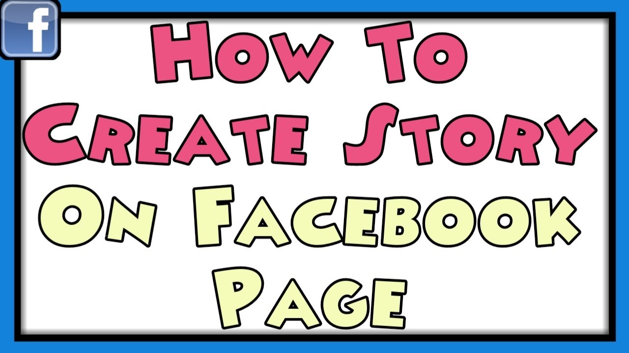 Cara Buat Story Di Page Facebook