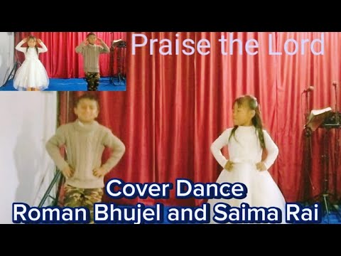 Cover Dance Roman and Saima Rai||Praise the Lord. - YouTube