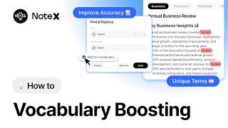 How to Use Vocabulary Boosting & Replace Text | NoteX Web