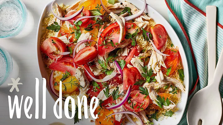 How to Make Heirloom Tomato Salad with Chicken and Couscous | Recipe | Well Done