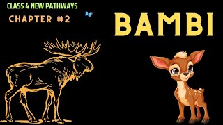 CLASS 4 BAMBI| #english #environment new pathways Chapter 2
