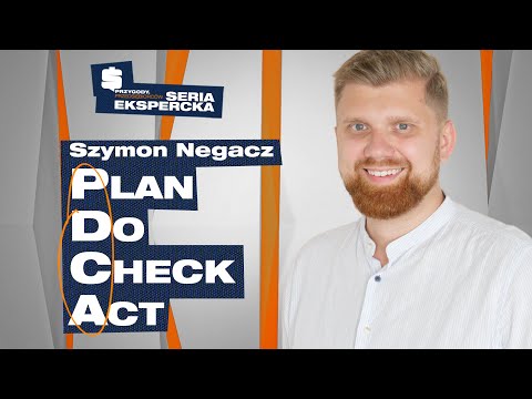 Cykl PDCA kluczem do TWORZENIA skutecznej STRATEGII SPRZEDAŻY | Szymon Negacz