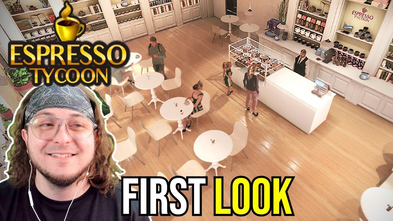 Opening Up MY Own COFFEE SHOP! FIRST LOOK at Espresso Tycoon (Campaign)