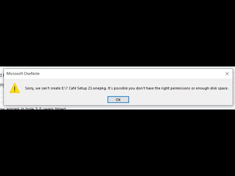 Onenote Sorry we can't create Its possible you dont have the right permissions or disk space