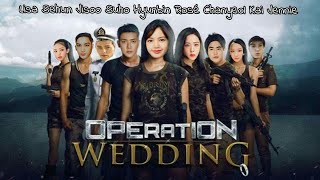 Operation Wedding | Blackpink | Exo | Hyun bin | Film | Parodi |Video Parodi | Trailer | Kpop Parody