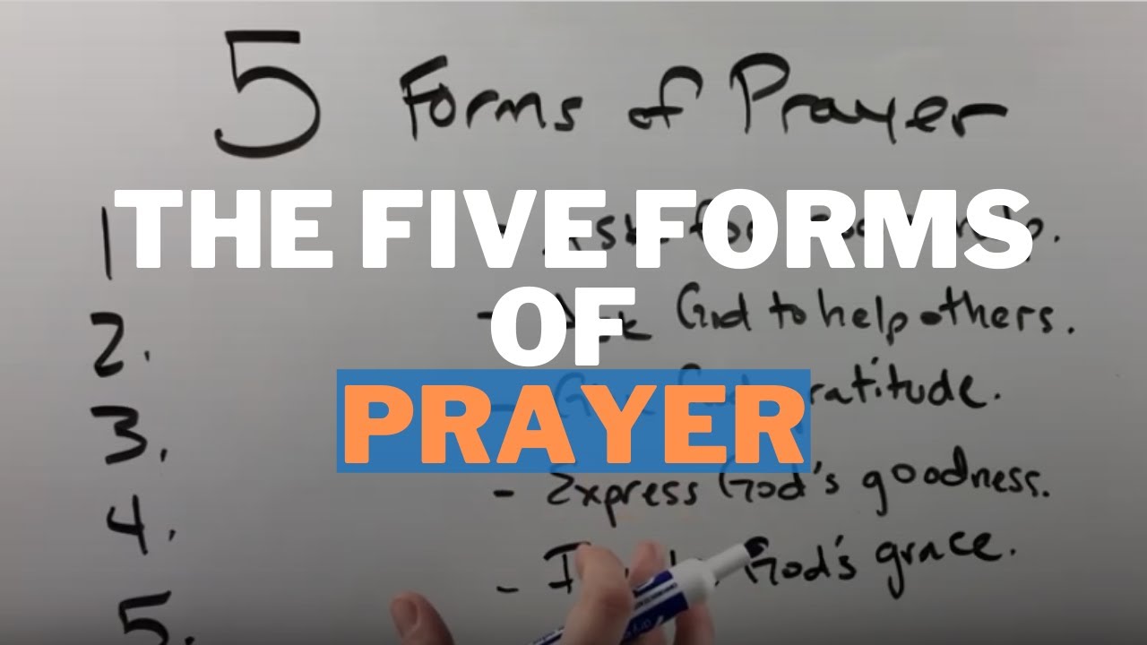 What are the different types of prayer?