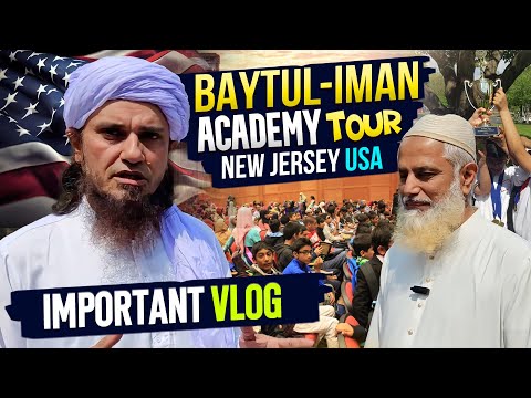 BAYTUL-IMAN ACADEMY Tour - New Jersey USA Islamic School & College | IMPORTANT VLOG