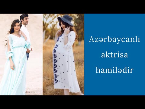 Azərbaycanlı aktrisa hamilədir - FOTOLAR