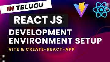 React JS Development Environment setup in Telugu | React JS Tutorials |  Part - 1 | React JS Basics