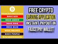 faucetpay earning site | crypto earning apps | get free crypto | bitcoin mining website