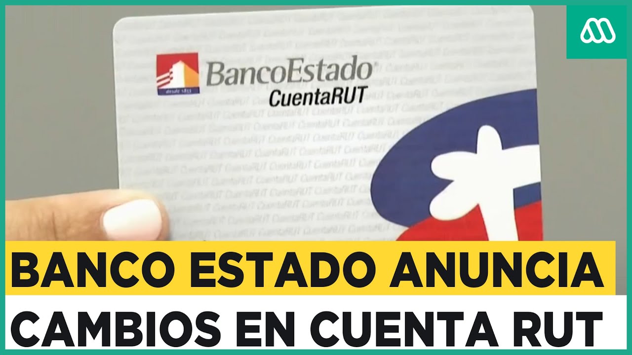 Anuncian importante beneficio en Cuenta Rut: Era una de las quejas frecuentes de clientes