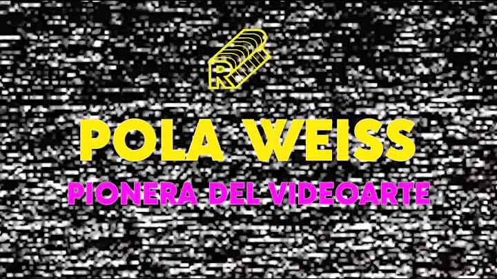Ruidosa presenta a POLA WEISS, pionera del videoarte
