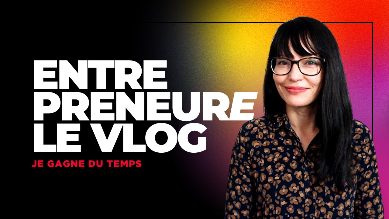 Gagner du TEMPS en tant que maman ENTREPRENEURE - YouTube