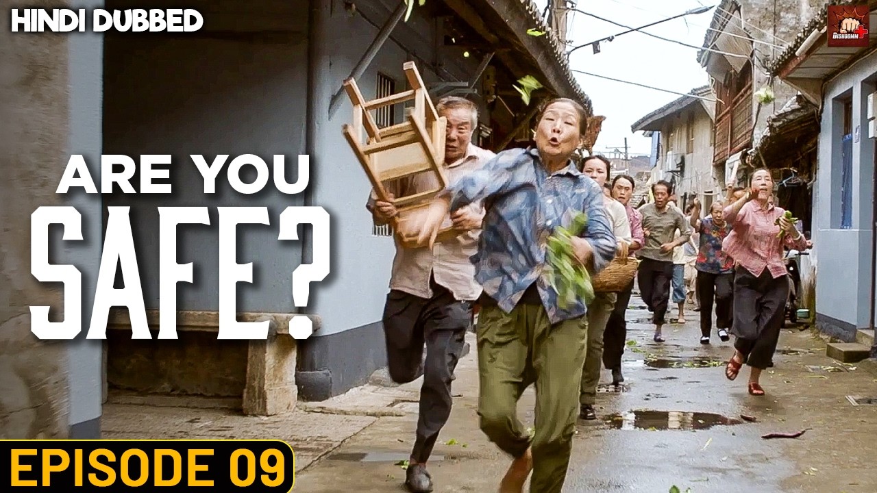 Are You Safe? Episode #09 | Chinese Drama Hindi Dubbed | Eng Subs | Cyber Crime Web Series | C Drama