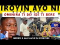IROYIN AYO NI O! OMINIRA DE ! CONGRATS YORUBA SUNDAY IGBOHO TI SE BE BE || A MUST WATCH FOR EVERYONE