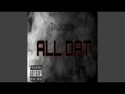 Guarda All Dat su YouTube Guarda All Dat su YouTube