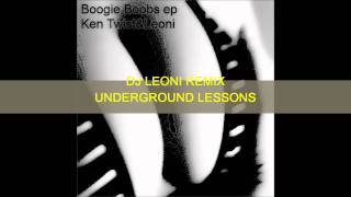 Video thumbnail of "DJ Leoni Remix.Boogie Boobs-Ken Twist&Leoni"