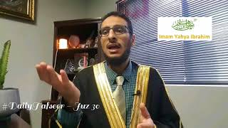 Juz 30 - Summary of a Juz - Shaykh Yahya Ibrahim