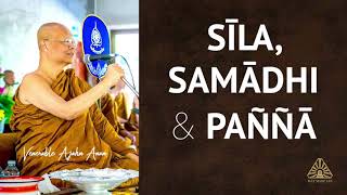 शील, समाधि और पन्ना | अजह्न आनन | 03 अक्टूबर 2021 screenshot 5