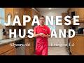 Day in the Life of a Japanese Husband in Los Angeles