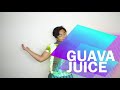 Guava Juice PPAP (but I edited some stuff)