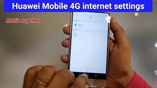 Huawei mobile 4G internet settings screenshot 5