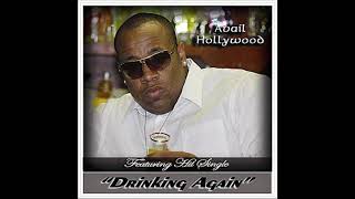 Avail Hollywood- Drinking Again