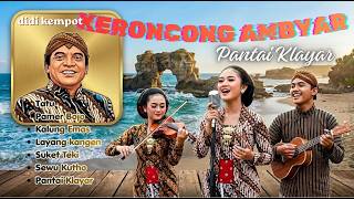 💔Keroncong Jawa Terbaik 🎵 Paling Merdu Enak Didengar 🎻 Full Album Didi Kempot Viral Pantai Klayar