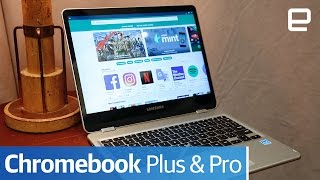 Samsung Chromebook Plus & Pro: Hands-On