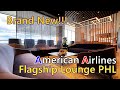 Brand New AA Flagship Lounge PHL Brand New AA Flagship Lounge PHL