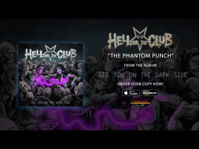 Hell In The Club - The Phantom Punch