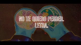 ALVARO DIAZ - NO TE QUIERO PERDER - LETRA.