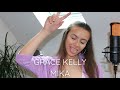 Grace kelly  mika  cover by marlia rae