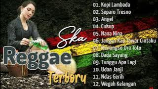 LAGU REGGAE TERBARU 2023 - Reggae Ska Paling Enak Didengar