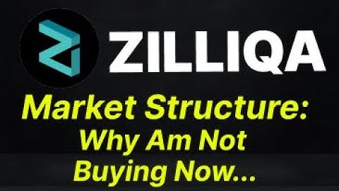 Zilliqa (ZIL) Market Structure Update: Current Position and Next Huge Move