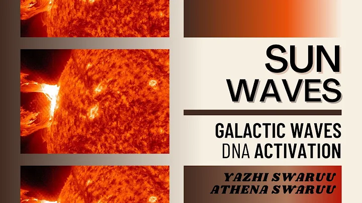 Sun, Galactic Waves - Do they Matter? Athena and Yazhi Swaruu - DayDayNews