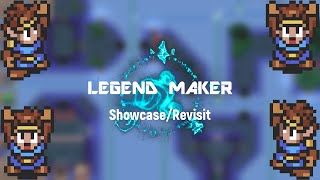Legend Maker 5-27 Build Showcase/Revisit