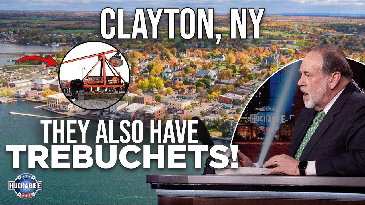 Sailing, Fishing, and TREBUCHETS! Our Kind of Town Clayton, NY