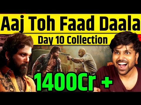 Pushpa 2 Box Office Collection DAY 10 🔥🔥