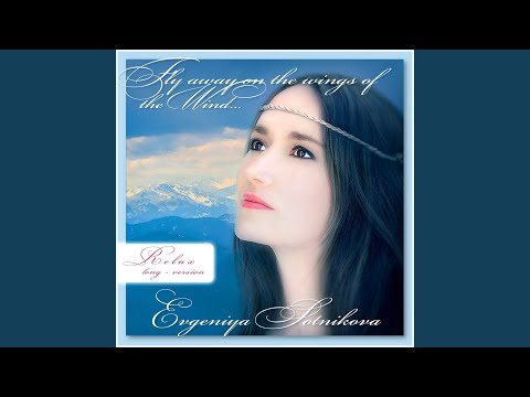 在 YouTube 上观看 Fly Away on the Wings of the Wind (Relax Long Version)