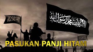 PASUKAN PANJI HITAM SUDAH MUNCUL??  | PASUKAN IMAM MAHDI