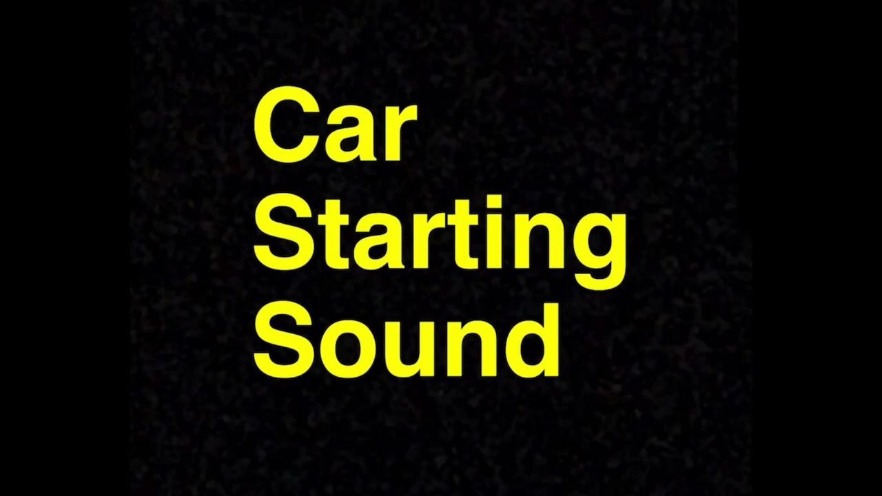 Car Starting Sound Effect - YouTube