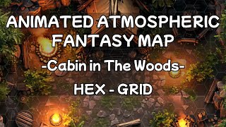 Full ATMOSPHERIC  ANIMATED MAP | A Cabin In The Woods | HEX GRID |  With Sound Ambience News