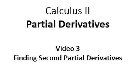 Finding Second Partial Derivatives