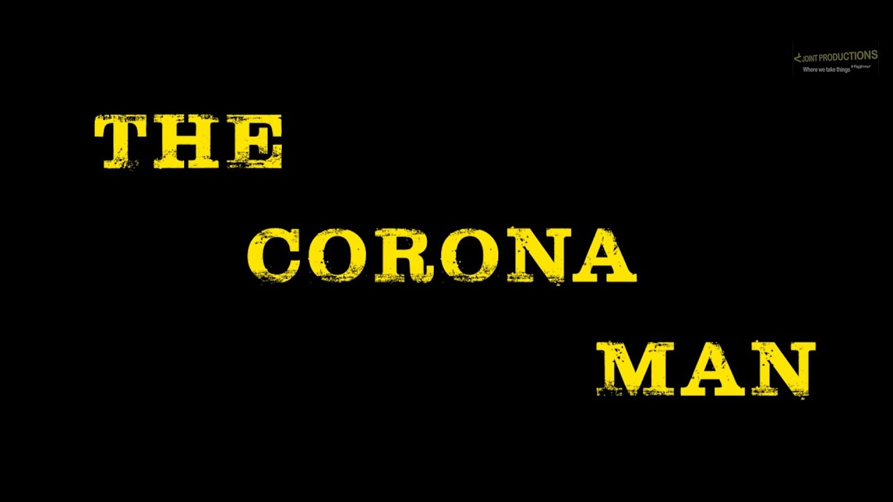 The Corona Man | Telugu Short Film | A Joint Productions